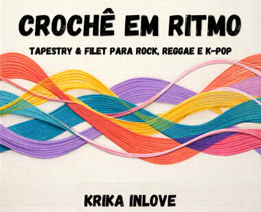 Crochê em Ritmo Crochê em Ritmo